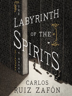 The Labyrinth of the Spirits - Audiobook